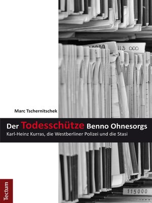 cover image of Der Todesschütze Benno Ohnesorgs